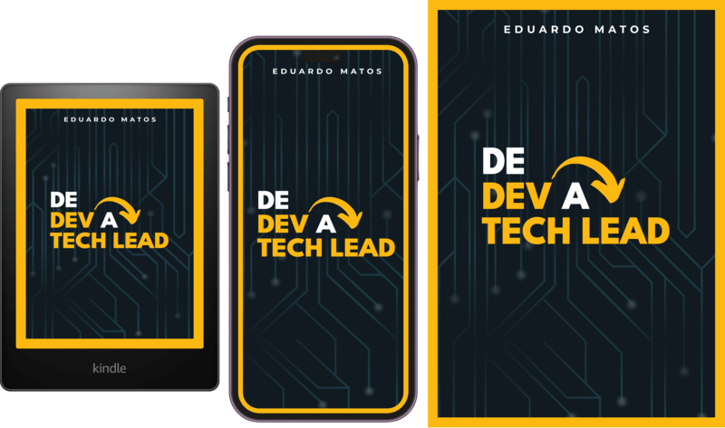 Capas do livro De Dev a Tech Lead
