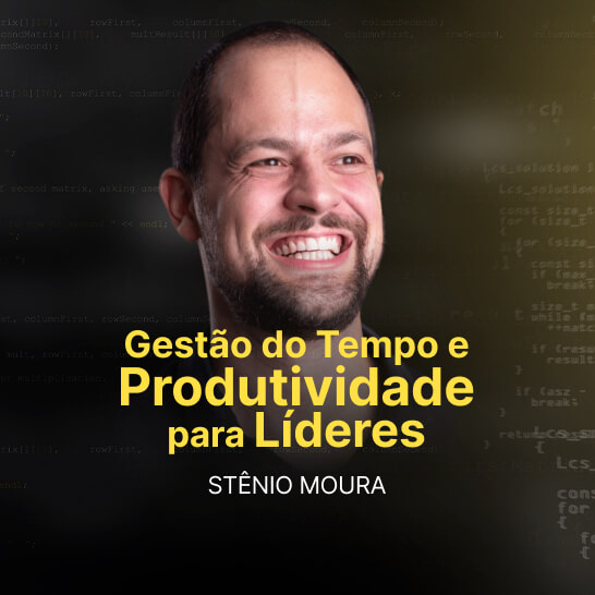 Gestão de tempo e produtividade para líderes