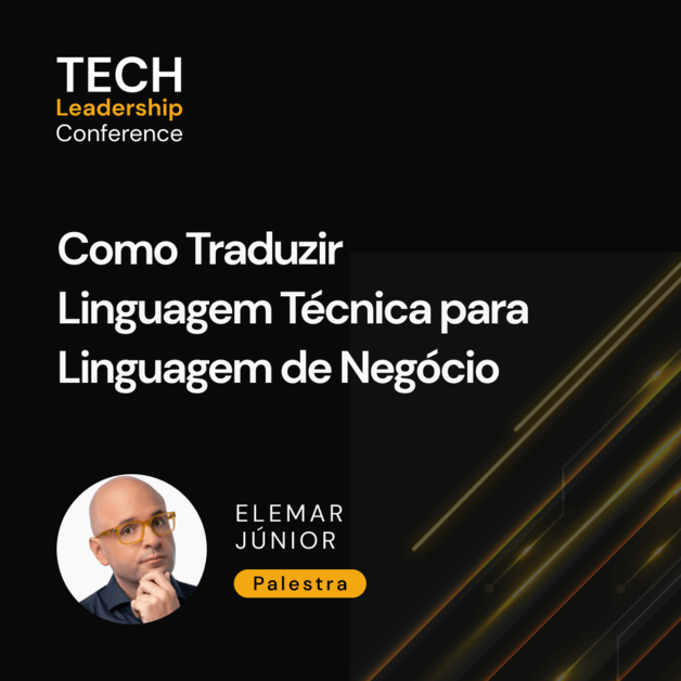 Como Traduzir Linguagem Técnica para Linguagem de Negócio