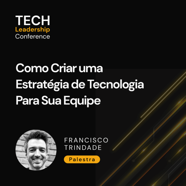 Como Criar uma Estratégia de Tecnologia Para Sua Equipe