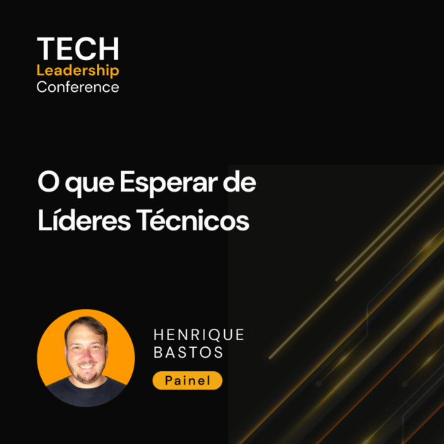 O que Esperar de Líderes Técnicos
